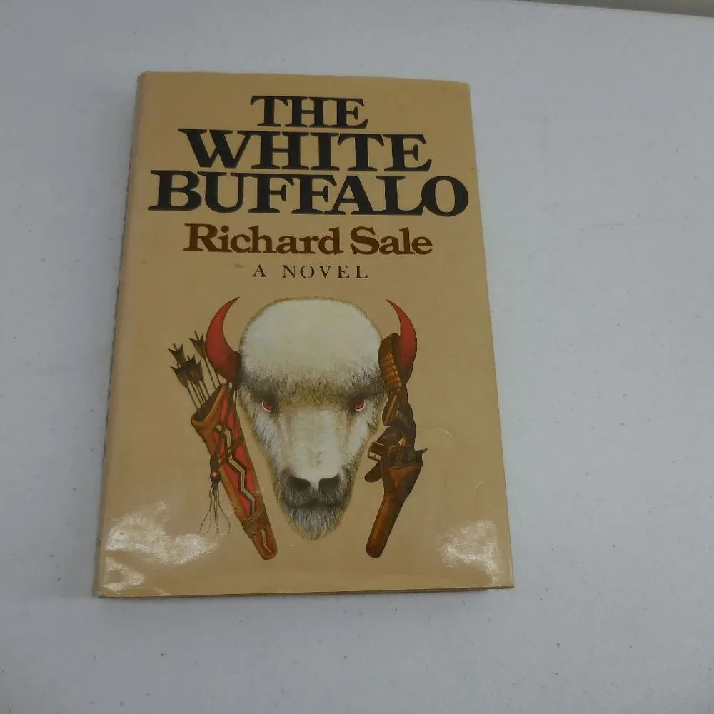 The White Buffalo by Richard Sale Hardcover‎ 1975 1st Edition